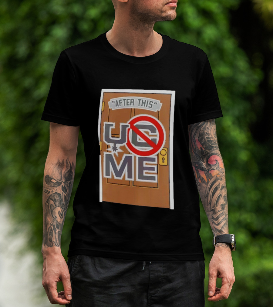 After This UCME Door Graphic John Cena T-Shirt