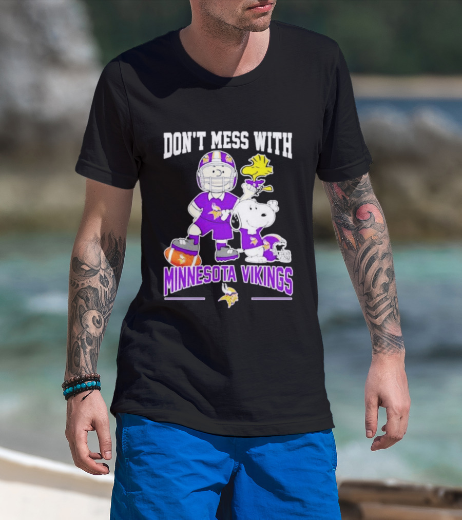 Don't Mess With Minnesota Vikings Charlie Brown Snoopy T-Shirt