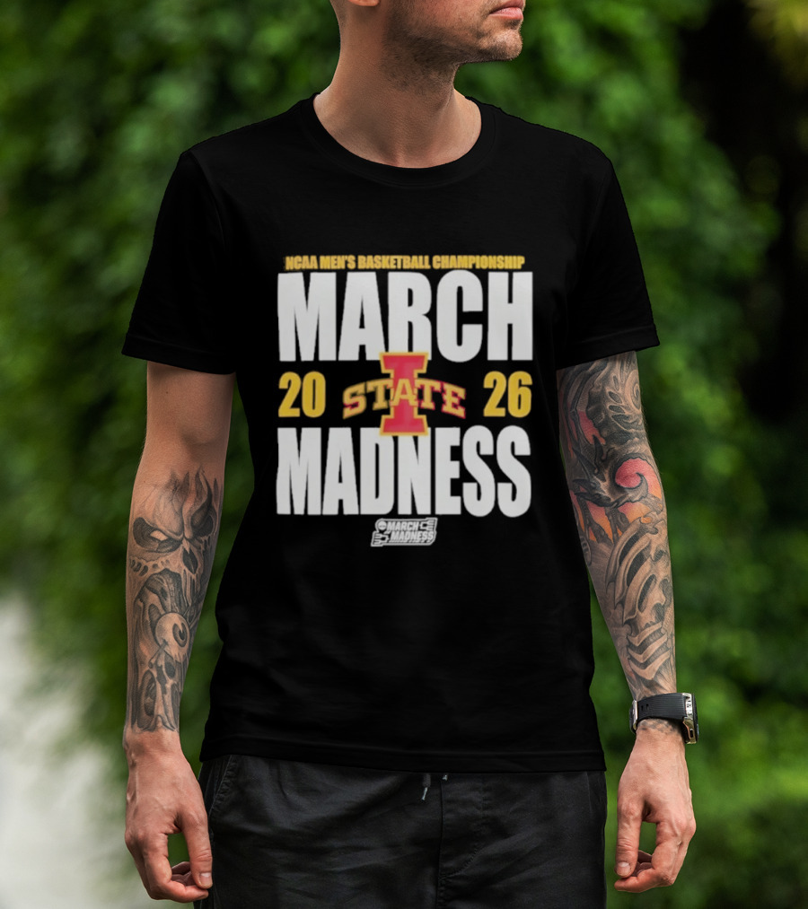 Iowa State NCAA Basketball Championships 2026 March Madness T-Shirt