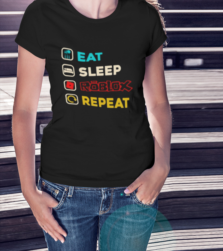 Eat Sleep Roblox Repeat Gaming Lifestyle Fun T-Shirt