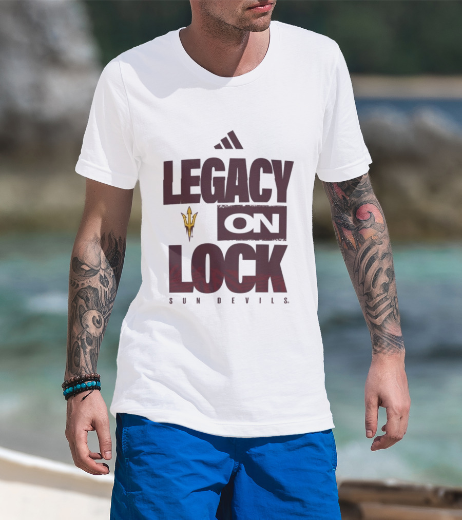 Arizona State Sun Devils Legacy On Lock March Madness 2026 T-Shirt
