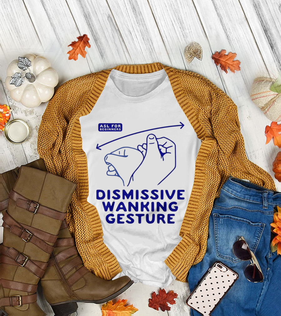 Sorry Offended Dismissive Wanking Gesture T-Shirt