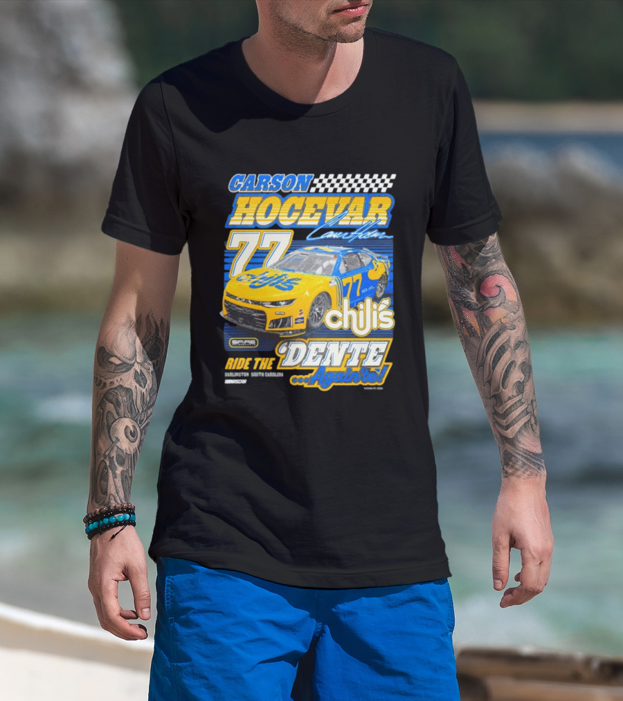 CARSON HOCEVAR 77 Chili's Dente Again Spire Racing T-Shirt