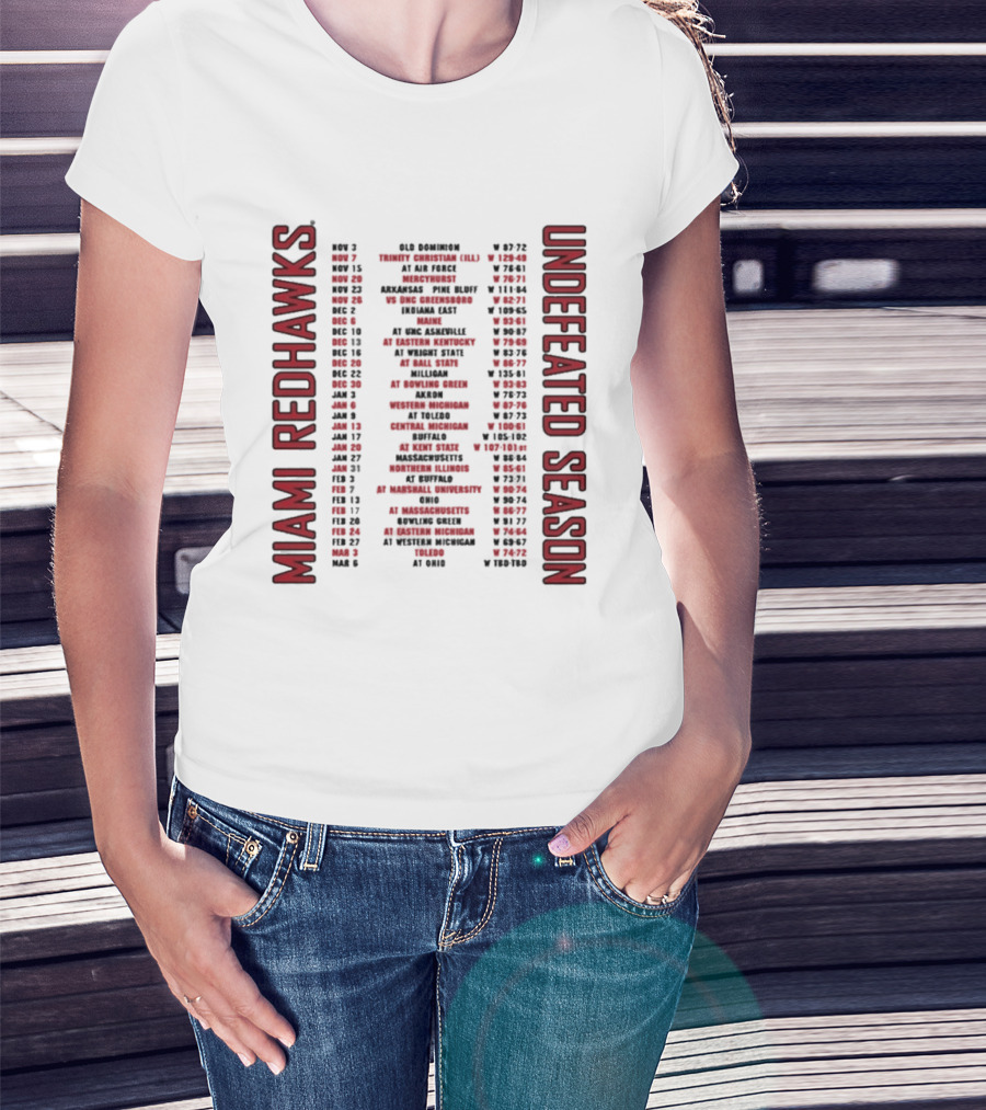 Miami RedHawks 2026 Men's Basketball Undefeated Season Schedule Historic Wins T-Shirt
