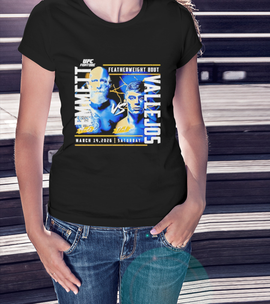 UFC Fight Night 2026 Featherweight Bout Emmett Vs Vallejos March 14 Saturday T-Shirt