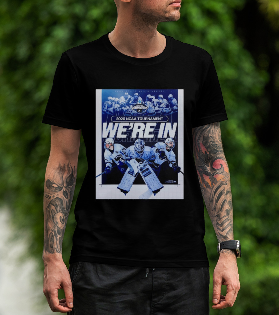 Penn State Men's Hockey 2026 NCAA Tournament We're In Championship T-Shirt