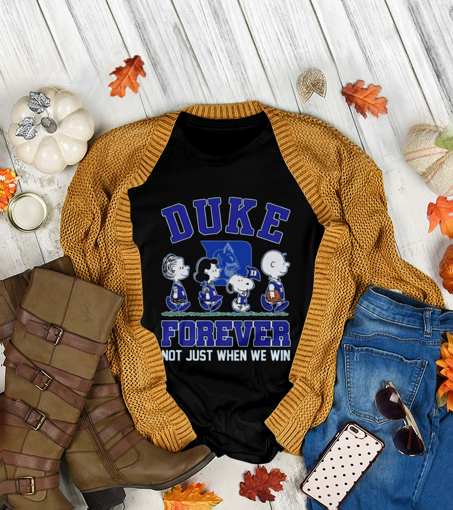 Snoopy Peanuts Duke Forever Not Just When We Win T-Shirt
