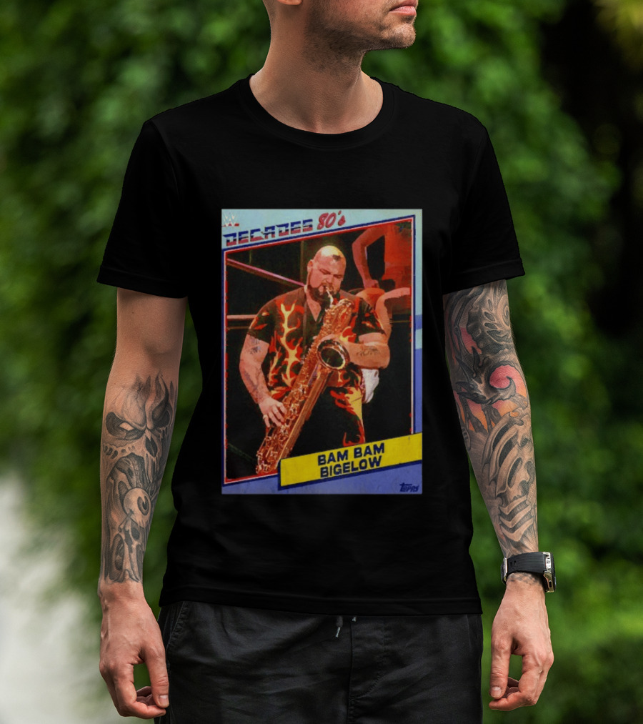 WWE Decades 80's Bam Bam Bigelow Topps Trading Card Saxophone Flame T-Shirt