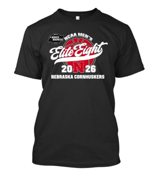 NCAA Men's Elite Eight March Madness Nebraska Cornhuskers 2026 Basketball Tournament T-Shirt