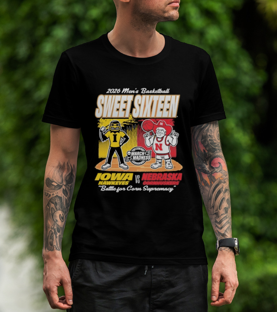 2026 NCAA Men's Basketball Sweet Sixteen Iowa Hawkeyes Vs Nebraska Cornhuskers Battle For Corn Supremacy T-Shirt