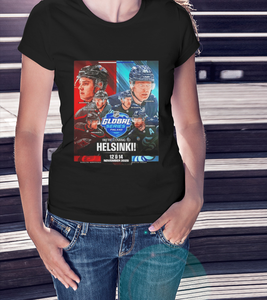NHL Global Series Finland 2026 Helsinki Carolina Hurricanes Vs Seattle Kraken November 12 14 T-Shirt