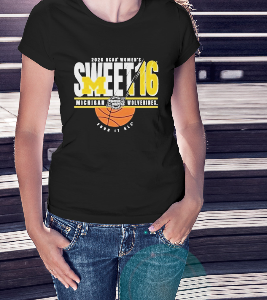 2026 NCAA Women's Sweet 16 Michigan Wolverines Basketball Go Blue T-Shirt