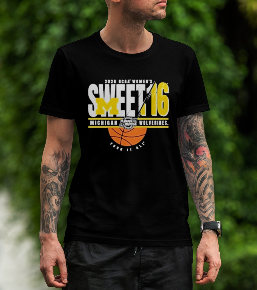 2026 NCAA Women's Sweet 16 Michigan Wolverines Basketball Go Blue T-Shirt