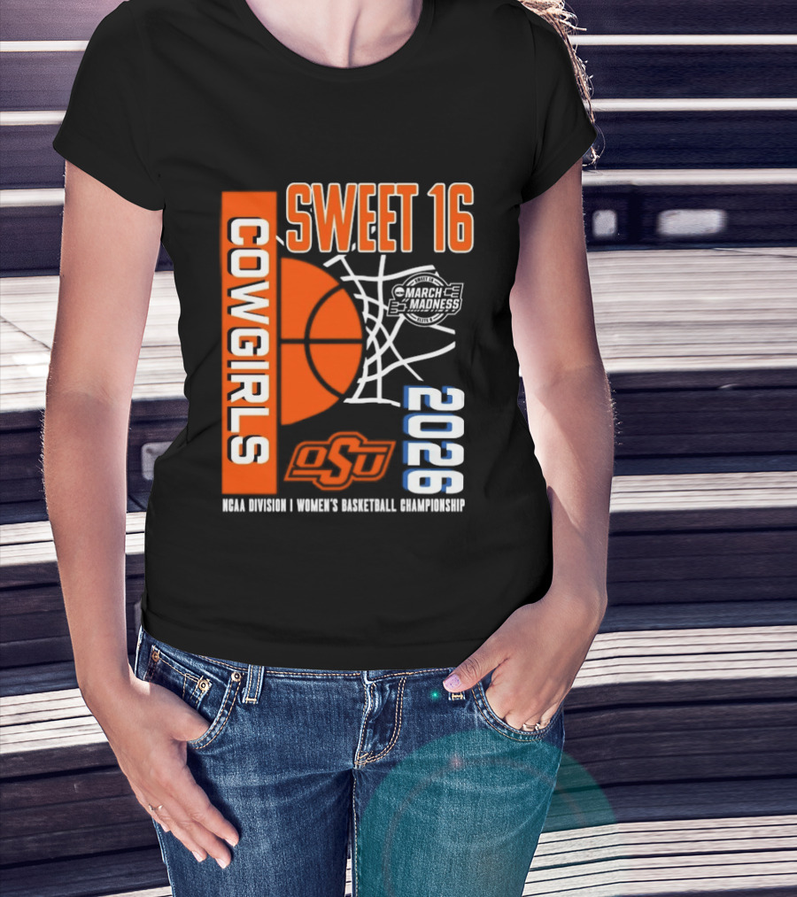 Oklahoma State Cowgirls Sweet 16 2026 NCAA Division I Women's Basketball March Madness Championship T-Shirt