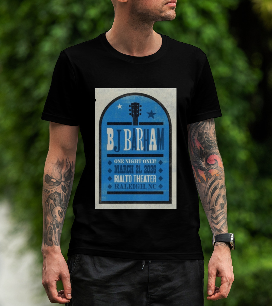 BJ Barham Live At Rialto Theater Raleigh NC March 21 2026 Event T-Shirt