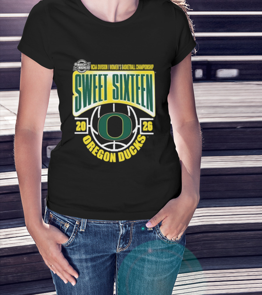 NCAA Women's Basketball Oregon Ducks Sweet Sixteen 2026 March Madness T-Shirt