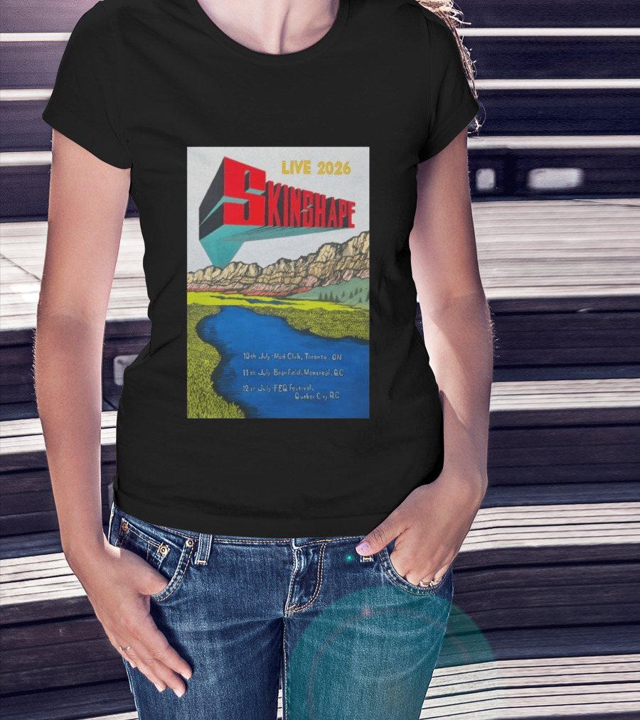 LIVE 2026 Skinshape July Tour Mod Club Toronto Beanfield Montreal FEQ Festival Quebec City T-Shirt