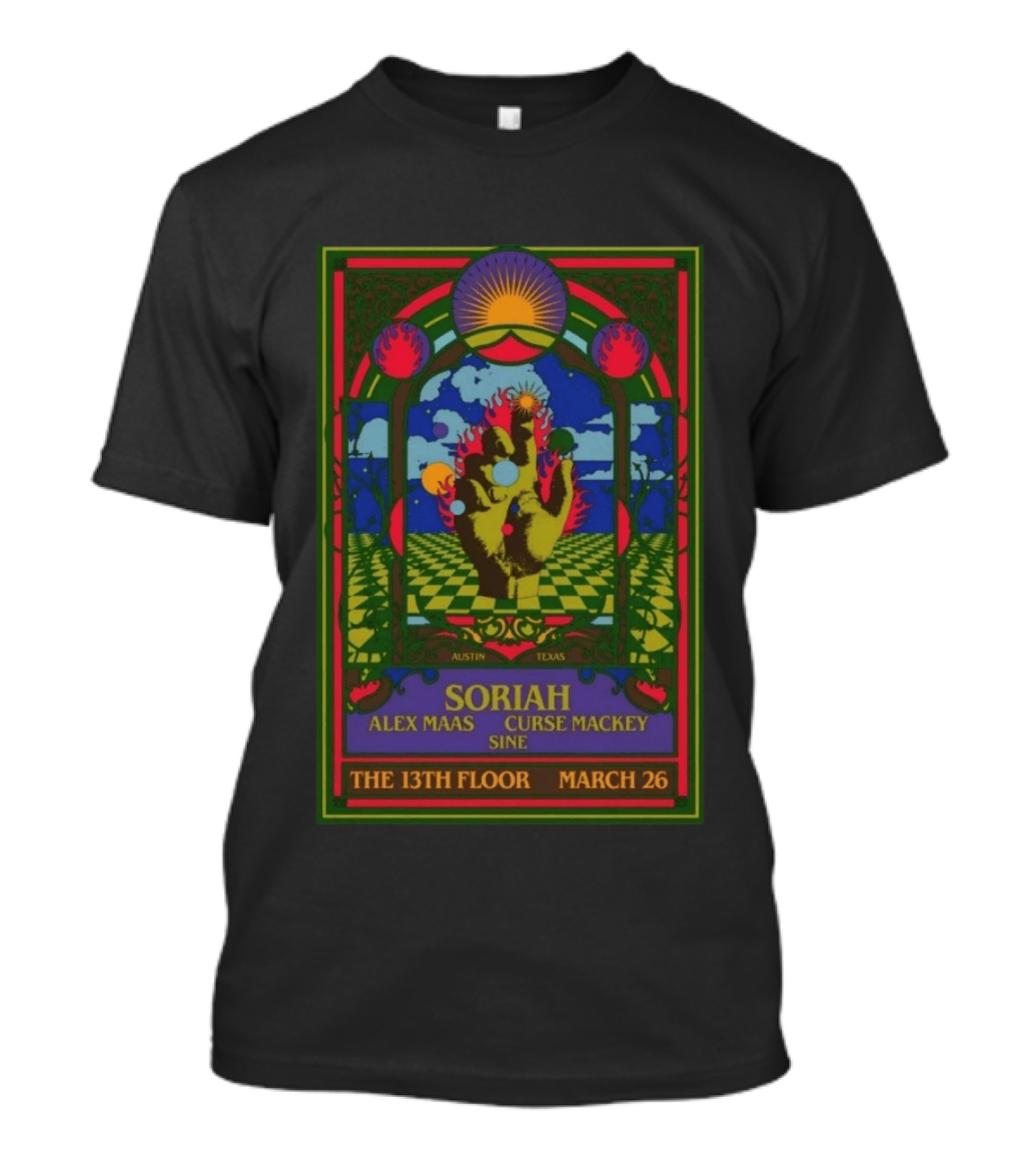 Soriah The 13th Floor Austin Texas March 26 Alex Maas Curse Mackey SINE T-Shirt