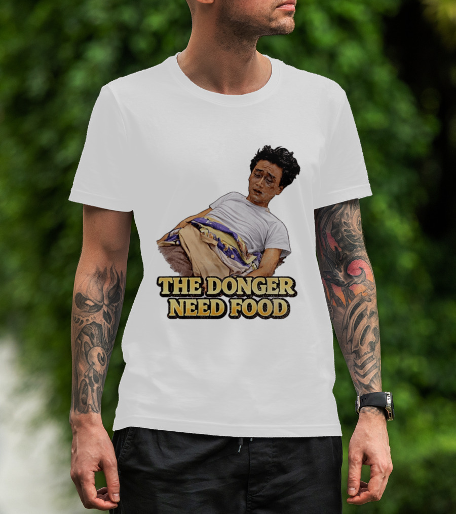 The Donger Need Food Movie T-Shirt