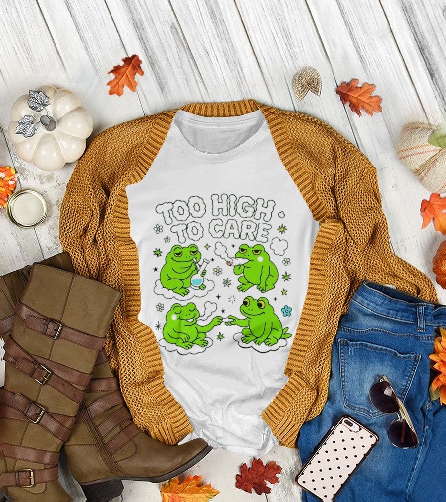 Too High To Care Frogs Smoking Peaceful Bliss T-Shirt