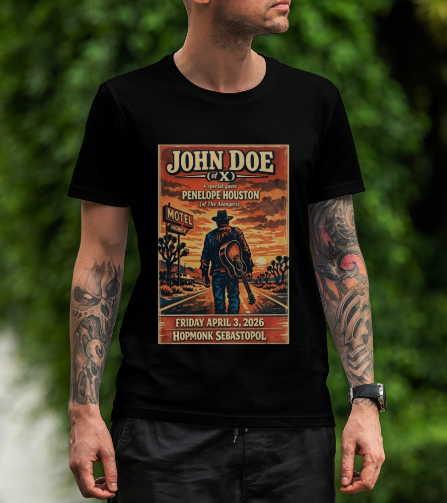John Doe Of X Tour April 3 2026 Hopmonk Sebastopol Featuring Penelope Houston T-Shirt
