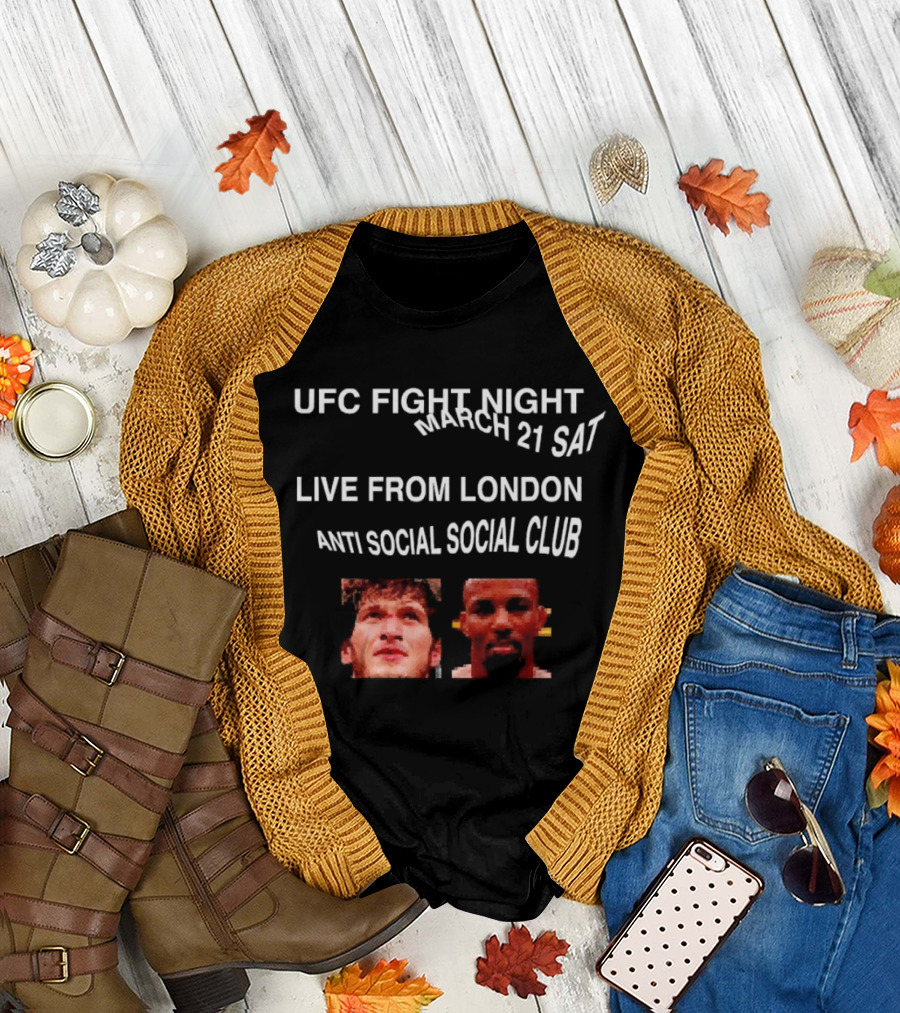 UFC Fight Night March 21 Live from London Anti Social Social Club Evloev vs Murphy T-Shirt