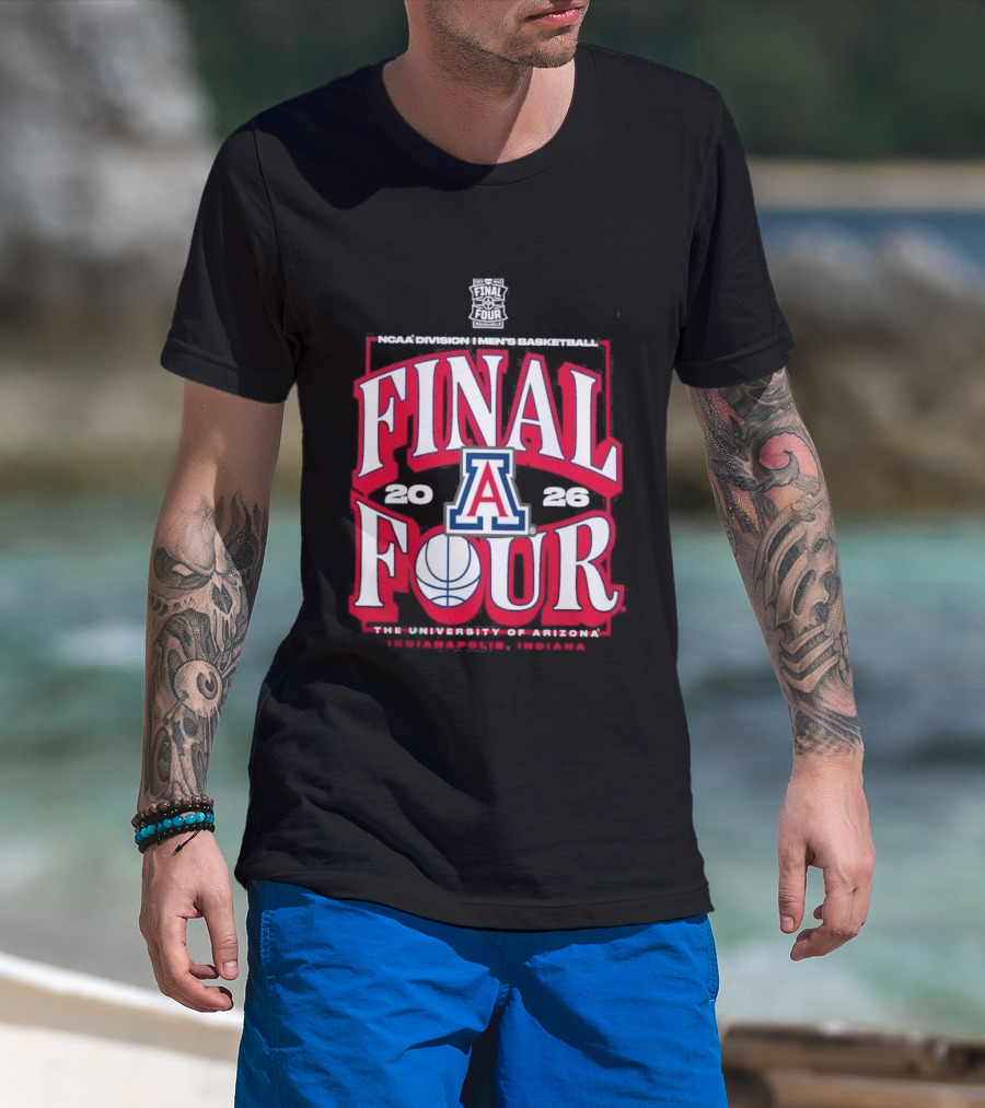Arizona Wildcats 2026 NCAA Final Four March Madness Basketball Tournament University Of Arizona T-Shirt