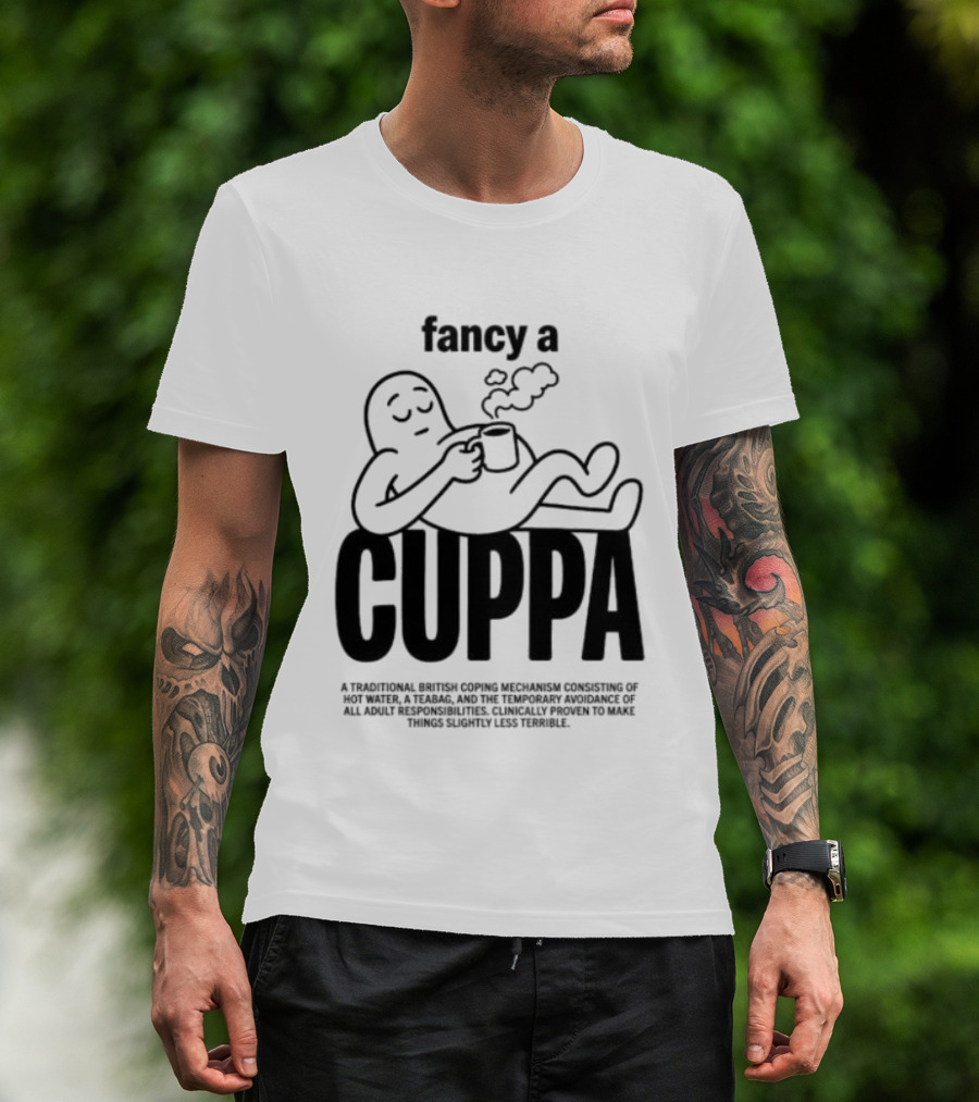 Fancy A Cuppa Relaxing Cartoon Holding Tea Cup T-Shirt