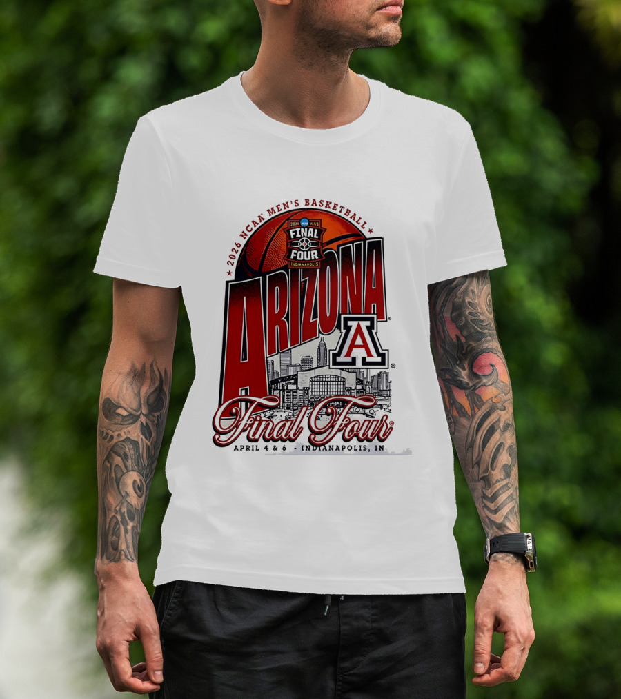 2026 NCAA Men's Basketball Final Four Arizona Wildcats Indianapolis April 4 6 T-Shirt