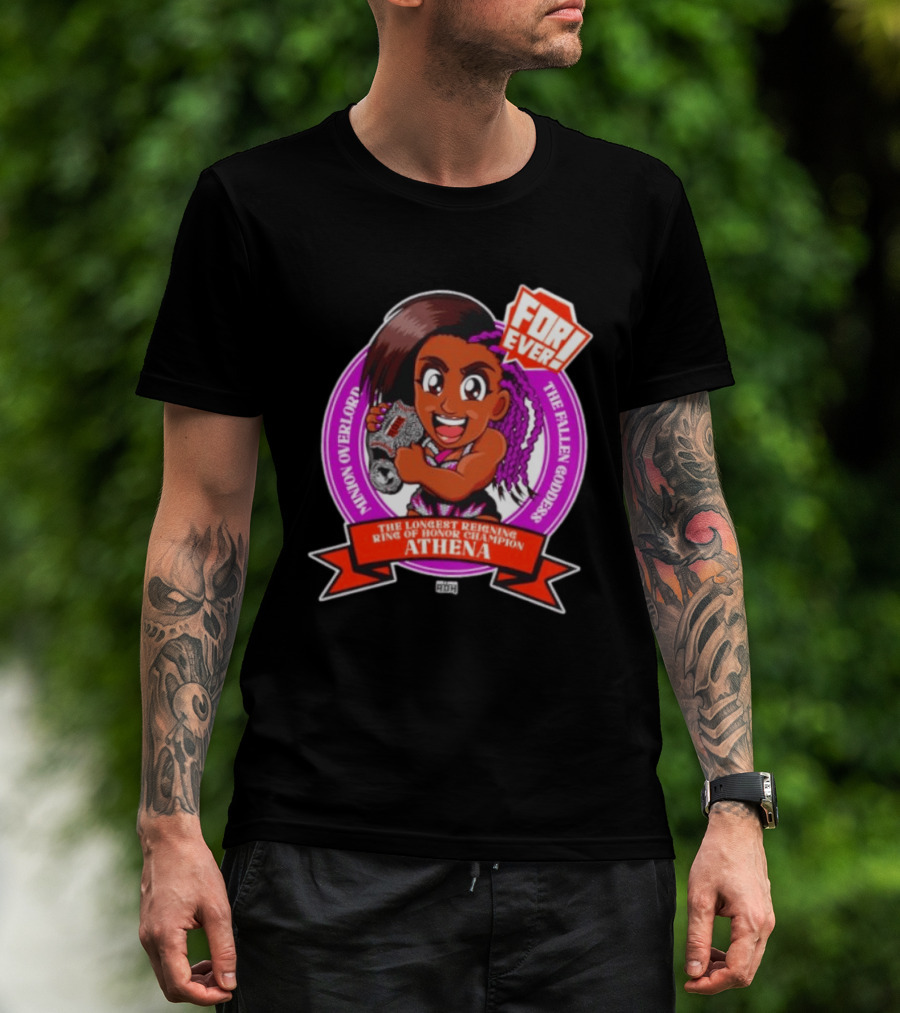 Minion Overlord Athena The Longest Reigning Ring Of Honor Champion Forever The Fallen Goddess T-Shirt