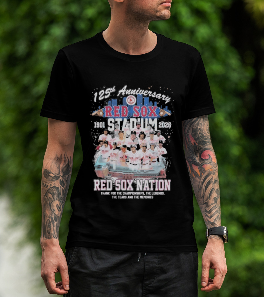 Boston Red Sox 125th Anniversary 1901 2026 Team Tribute Red Sox Nation Fenway Park Baseball T-Shirt