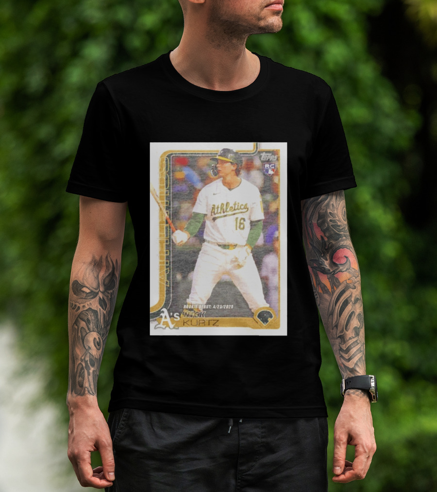 Nick Kurtz Athletics Rookie Debut Topps Baseball Card 4/23/2023 T-Shirt