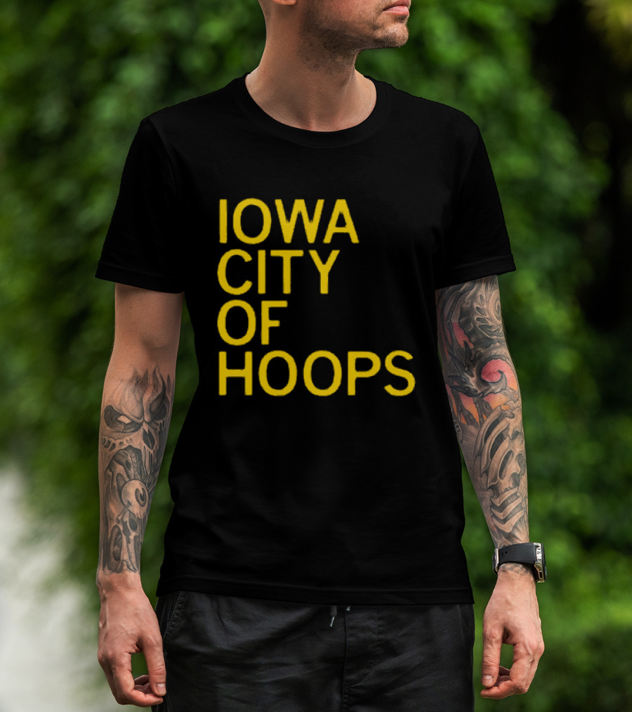Iowa City Of Hoops NCAA Tournament T-Shirt