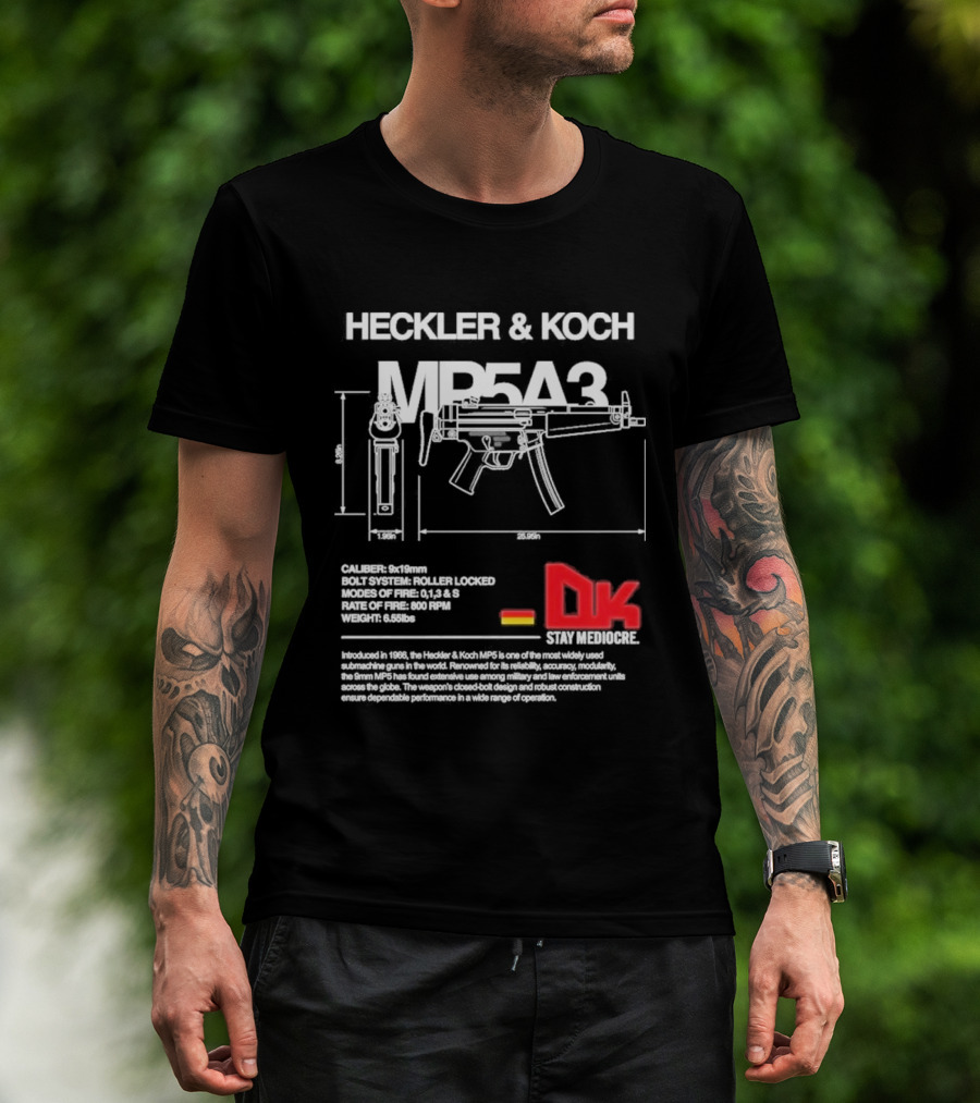 Heckler & Koch Mp5a3 Dk Sei Germany Dirty Kid T-Shirt