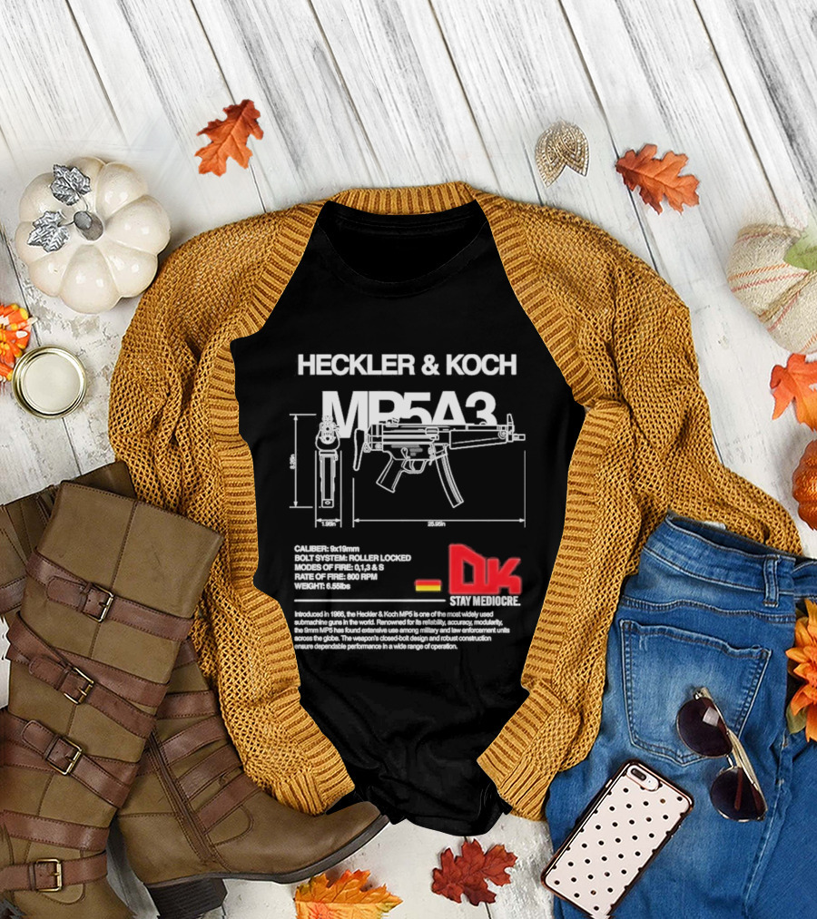 Heckler & Koch Mp5a3 Dk Sei Germany Dirty Kid T-Shirt