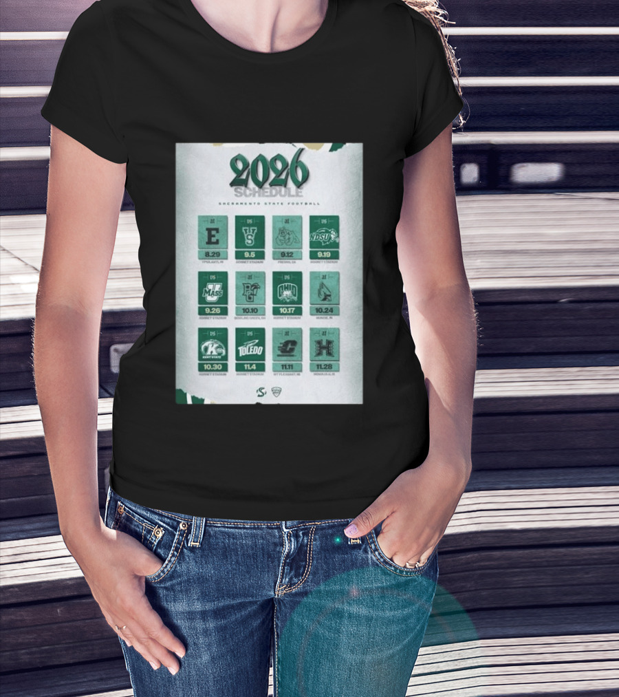 Sacramento State Hornets 2026 Football Schedule Season Opponents And Dates T-Shirt
