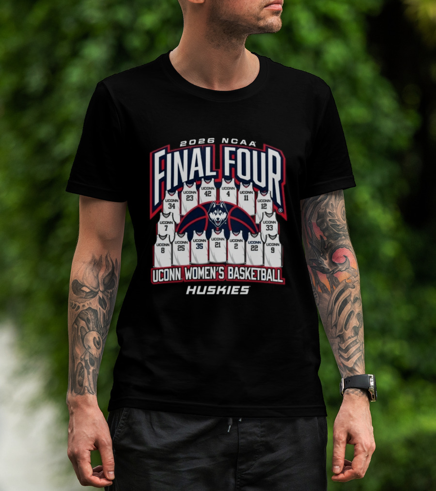 2026 NCAA Final Four UConn Women's Basketball Huskies T-Shirt