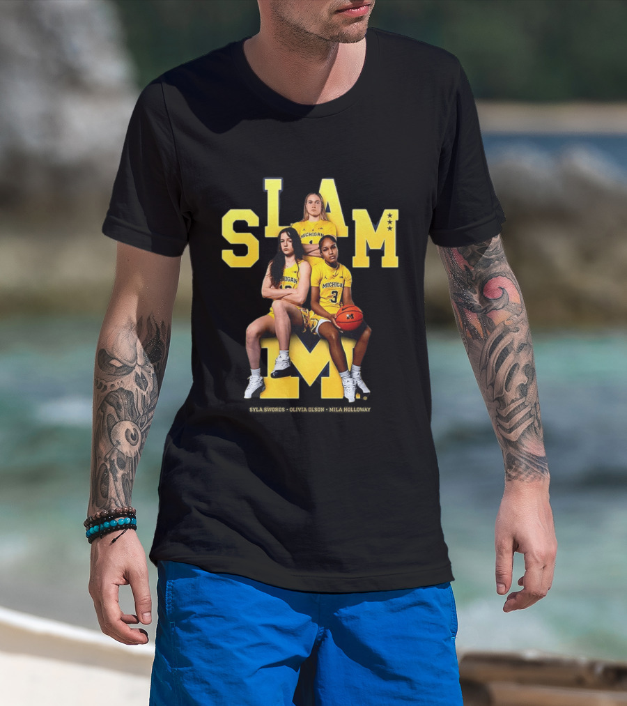 Mila Holloway Olivia Olson Syla Swords SLAM Michigan Wolverines Basketball T-Shirt