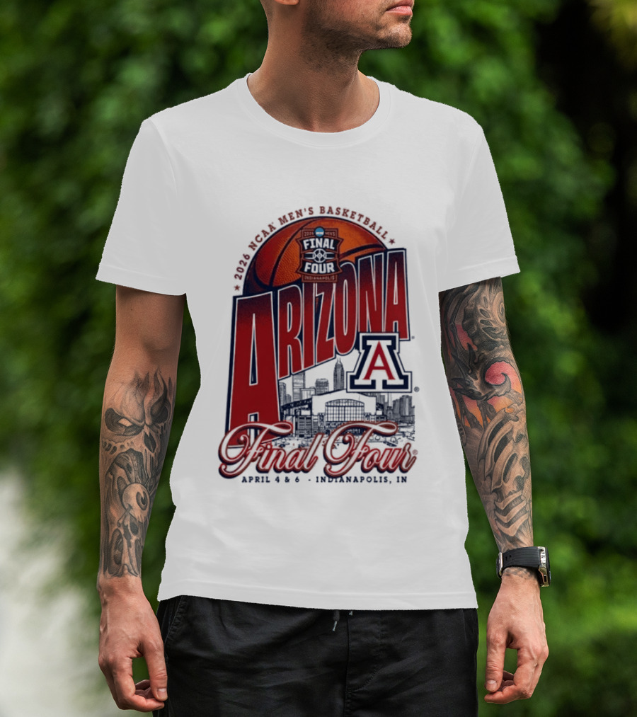 Arizona Men's Basketball Final Four 2026 Indianapolis April 4 6 NCAA Stadium T-Shirt