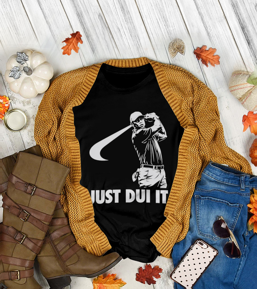 JUST DUI IT Tiger Woods Golf T-Shirt