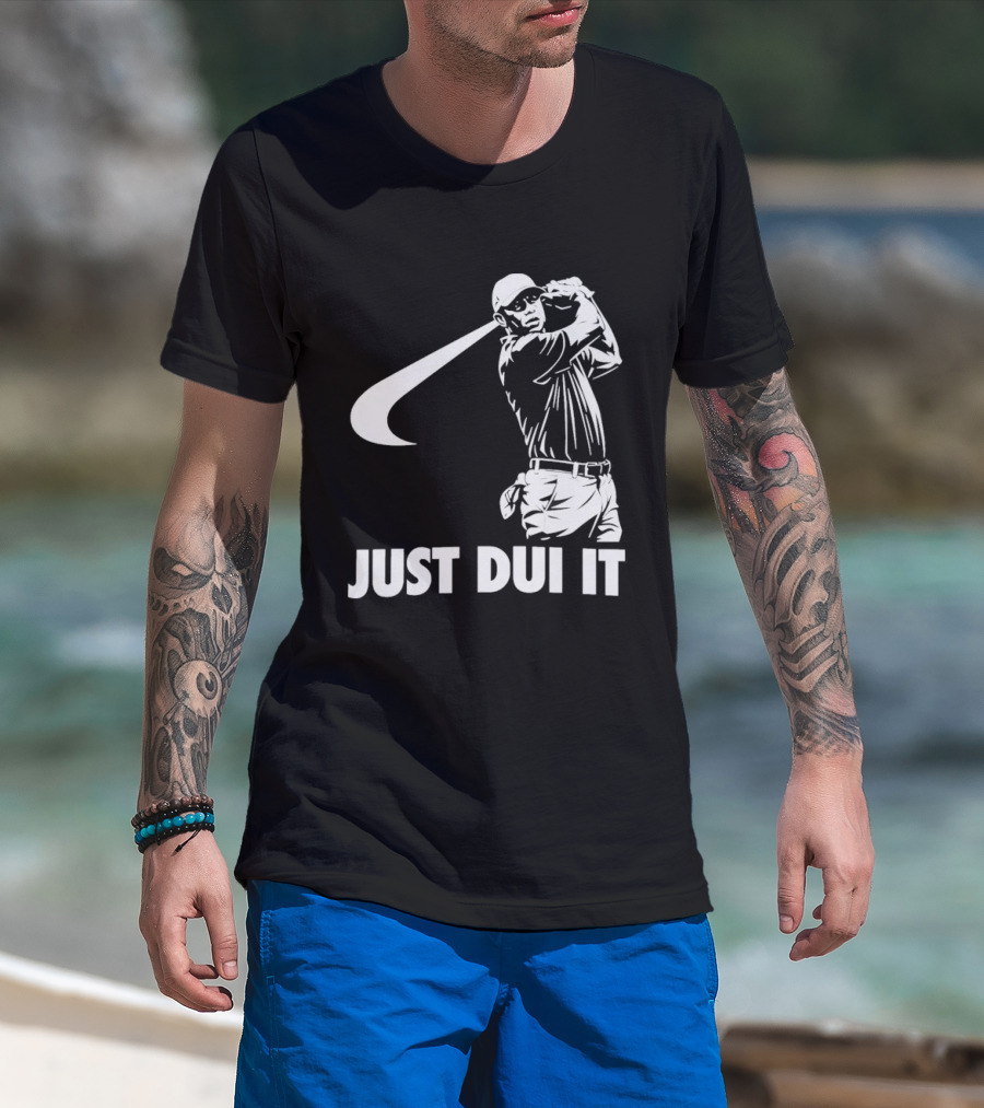 JUST DUI IT Tiger Woods Golf T-Shirt