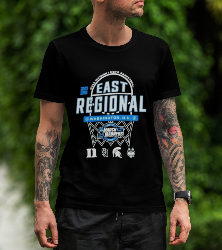 2026 NCAA Men's Basketball March Madness East Regional Washington D.C. Duke UConn Michigan State St. John's T-Shirt