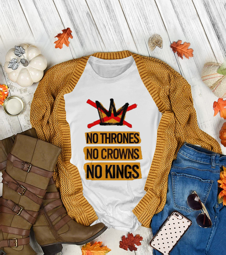 No Thrones No Crowns No Kings Crown Symbol Crossed Out In Red T-Shirt