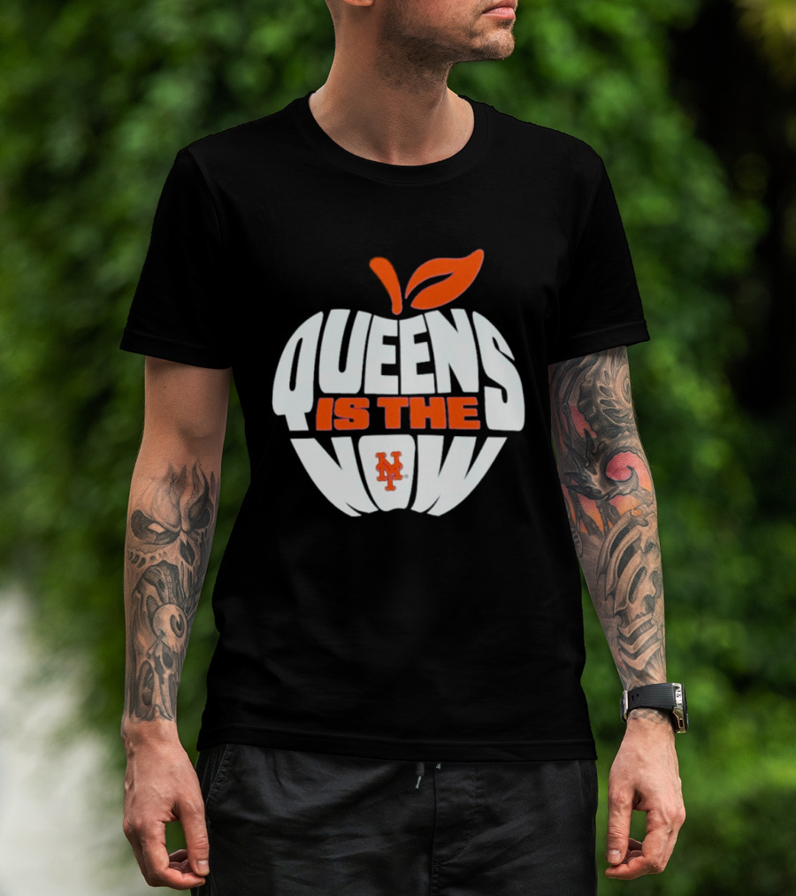 New York Mets Queens Is The Now Apple T-Shirt