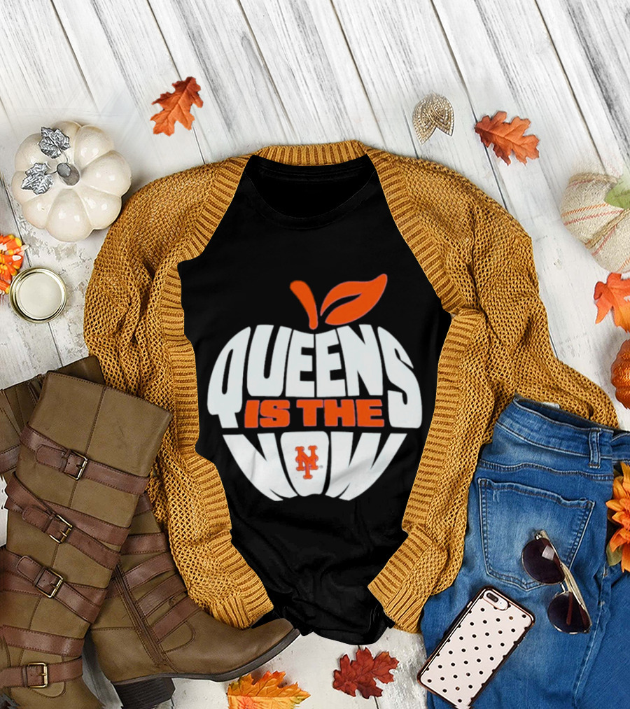New York Mets Queens Is The Now Apple T-Shirt