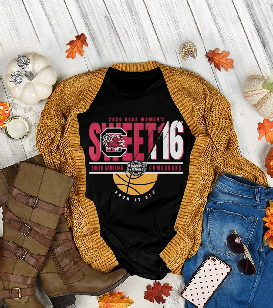 South Carolina Gamecocks NCAA Women's Basketball 2026 Sweet 16 Four It All Basketball T-Shirt