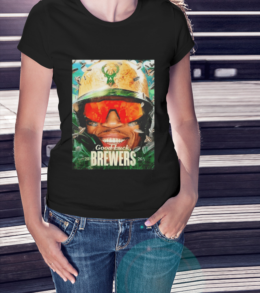 Good Luck Brewers Baseball Milwaukee 2026 T-Shirt