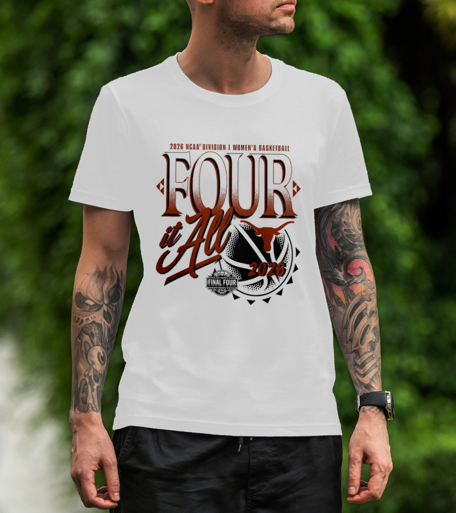 2026 NCAA Women's Basketball Final Four Texas Longhorns March Madness T-Shirt