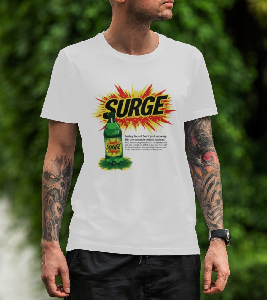 Surge Losing Focus Wake Up Hit The Override Button Instead T-Shirt