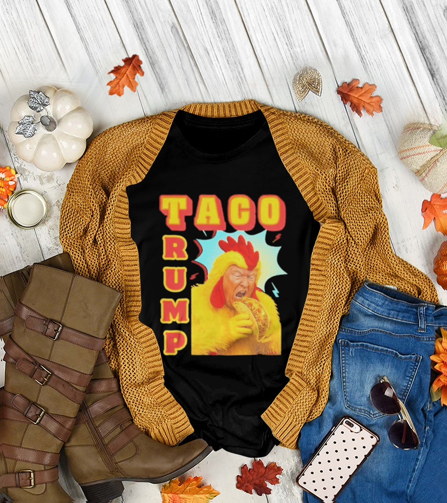 Taco Trump Chicken Costume Eating Taco T-Shirt